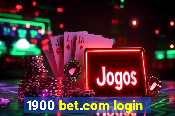 1900 bet.com login